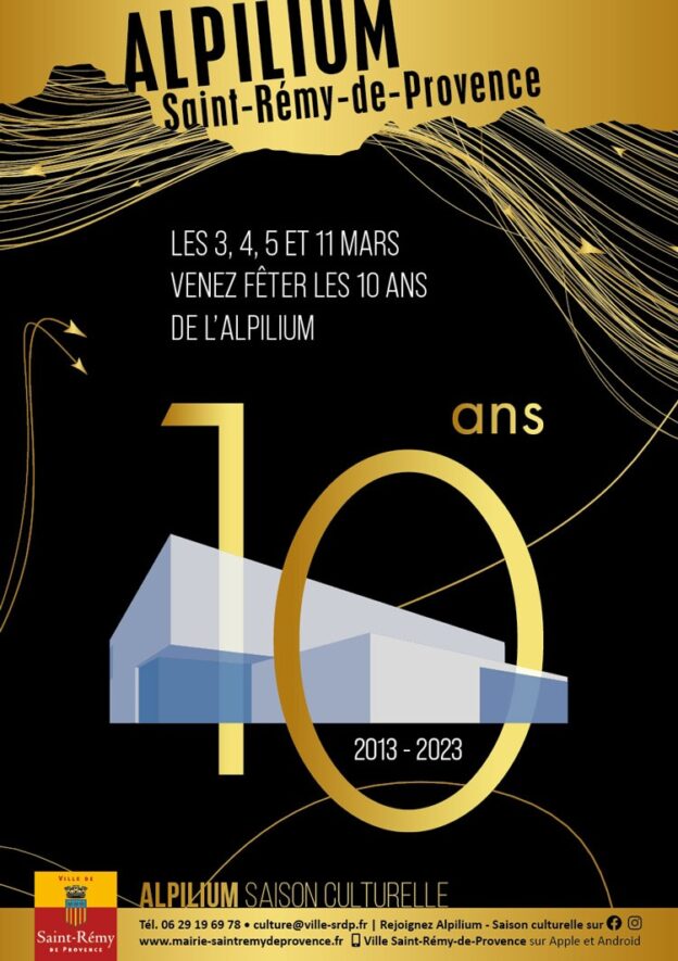 Les 10 ans de l’Alpilium